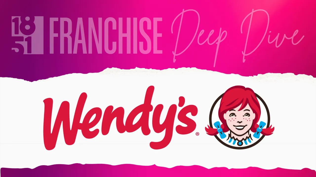 Franchise deep dive with Wendy's logo
