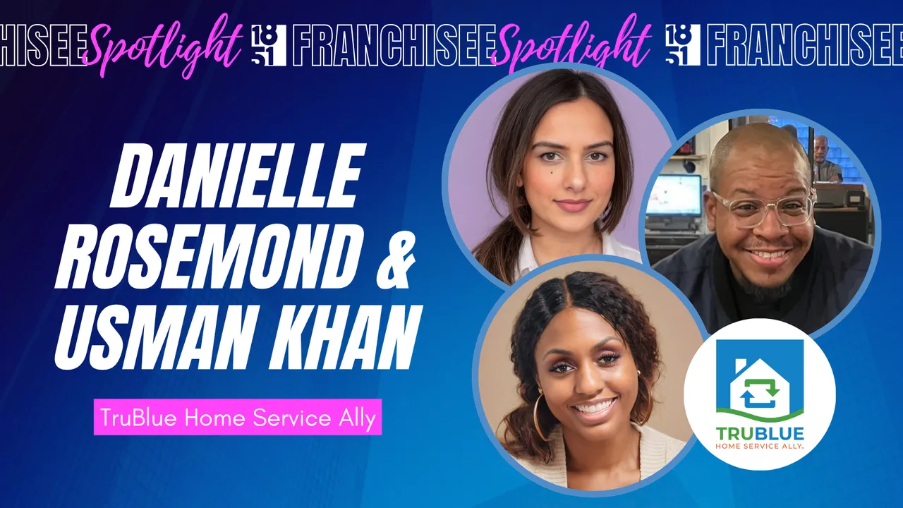 Franchisee spotlight graphic with photos of Danielle Rosemond & Usman Khan & TruBlue logo