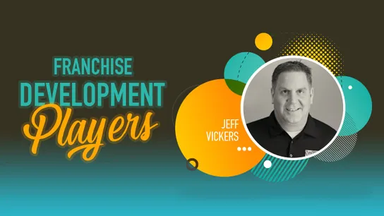 Jeff Vickers, Franchise Development