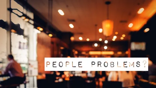 Restaurants' People Problems Go Beyond Recruiting and Hiring Mistakes
