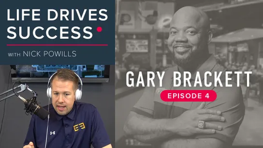 Life Drives Success, Gary Brackett, Stacked Pickle, business podcast