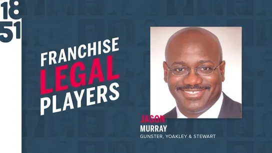 1851 Franchise, Franchise Legal Players, top franchise attorneys, franchise lawyers