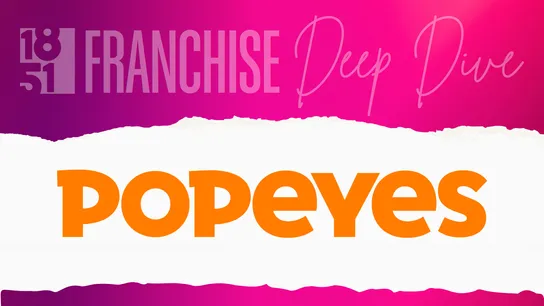 1851 Franchise Deep Dive graphic with Popeyes logo