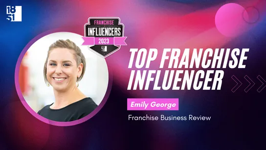 Franchise Influencers: Emily George, Senior Client Coordinator, Franchise Business Review