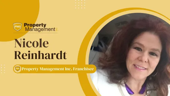 How Nicole Reinhardt Found Personal and Professional Fulfillment Through Property Management Inc. 