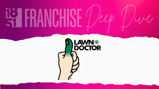 graphic image of an 1851 franchise franchise deep dive article of lawn doctor.