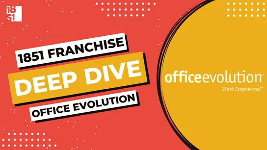 Franchise Deep Dive: Office Evolution's Franchise Costs, Fees, Profit and Data