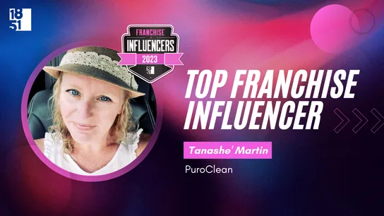 Franchise Influencers: Tanashe’ Martin, VP/Director of Franchise Development Marketing, PuroClean