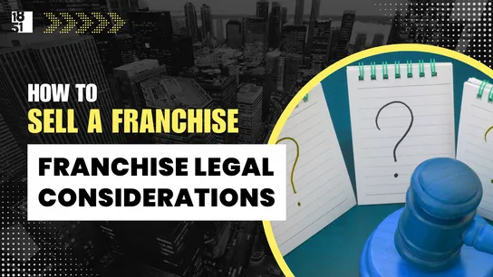 Chapter 5: Franchise Legal Considerations