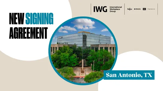 IWG Signs Agreement for New Regus Location in San Antonio, Texas