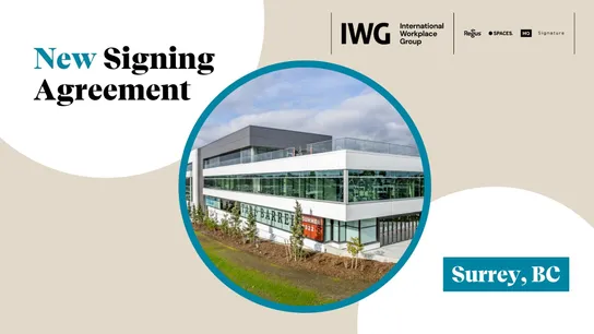 IWG Signs Agreement for New Spaces Location in Surrey, British Columbia