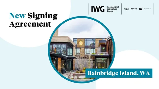 IWG Signs Agreement for New Regus Location on Bainbridge Island, Washington