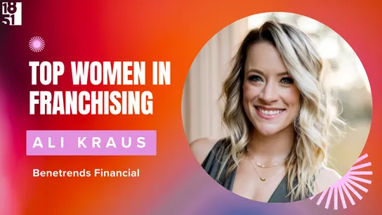 2024’s Top Women in Franchising: Ali Kraus