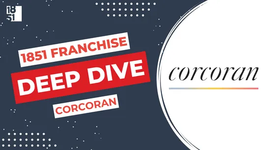 Corcoran Group - Franchise Deep Dive - 1851 Franchise