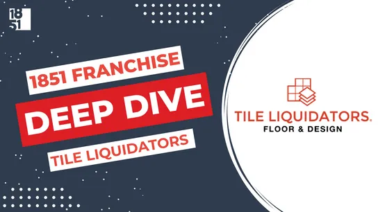 Franchise Deep Dive: Tile Liquidators Franchise Costs, Fees, Profit and Data