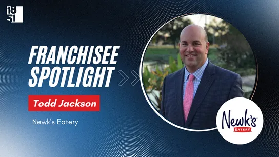 Franchisee spotlight graphic with a photo of Todd Jackson and Newk's eatery logo on blue background