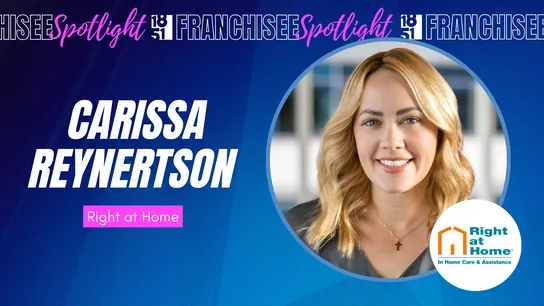 franchisee spotlight graphic with photo of Carissa Reynertson and Right at Home logo