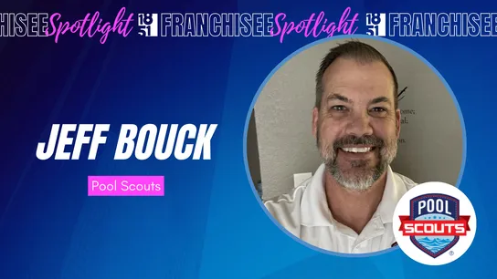 Franchisee spotlight graphic with photo of Jeff Bouck and Pool Scouts logo
