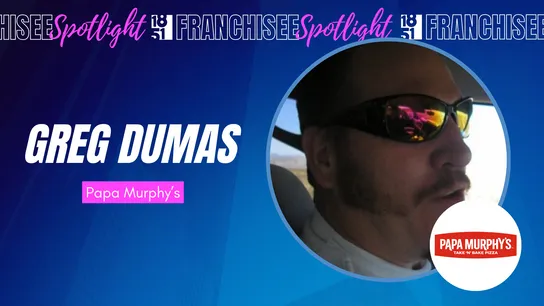 Franchisee Spotlight with Greg Dumas and Papa Murphy's Logo