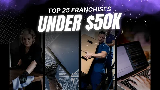 Top 25 Franchises Under $50,000 for 2025