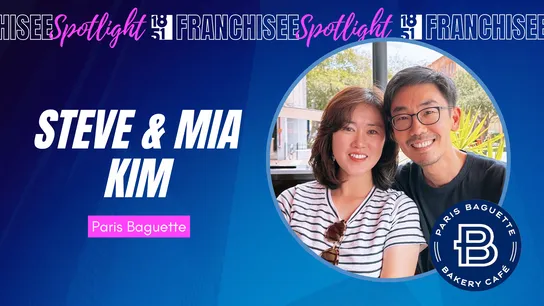 1851 Franchisee Spotlight graphic with photo of Steve & Mia Kim & Paris Baguette logo