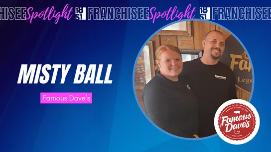 Franchisee spotlight graphic with photo of Misty Ball & husband and Famous Dave's logo
