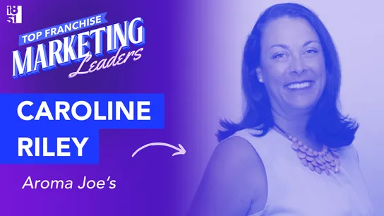 Caroline Riley - Aroma Joe's - Franchise Marketing Leaders - 1851 Franchise