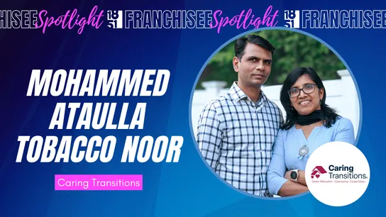 Franchisee spotlight graphic with photo of Mohammed Ataulla Tobacco Noor & Caring Transitions logo