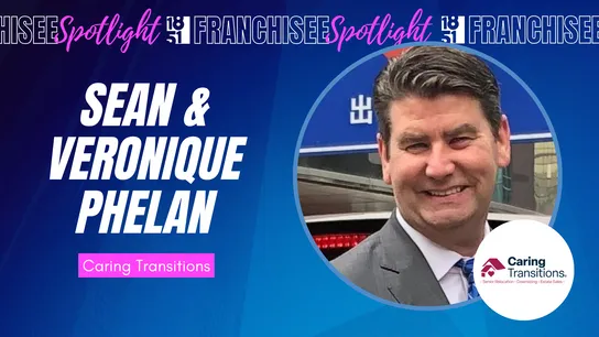 Franchisee spotlight graphic with photo of Sean Phelan & Caring Transitions logo