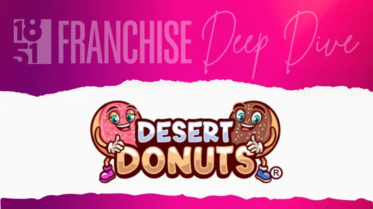 Desert Donuts Franchise Costs, Fees, Profit and Data for 2025