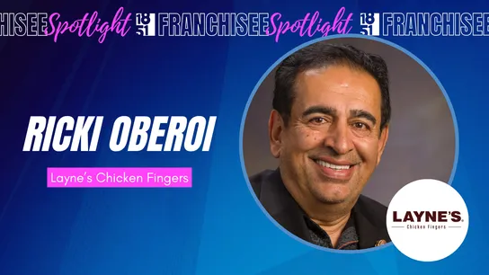 Franchisee spotlight graphic with photo of Ricki Oberoi and Layne's Chicken Fingers logo