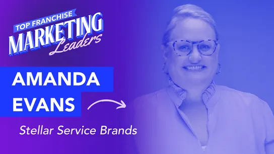 Amanda Evans - Stellar Service Brands - Franchise Marketing Leaders 2025 - 1851 Franchise