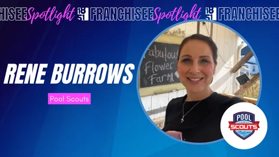 Franchisee spotlight graphic with photo of Rene Burrows and Pool Scouts logo