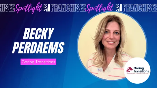 graphic image of a franchisee spotlight Becky Perdaems of caring transitions