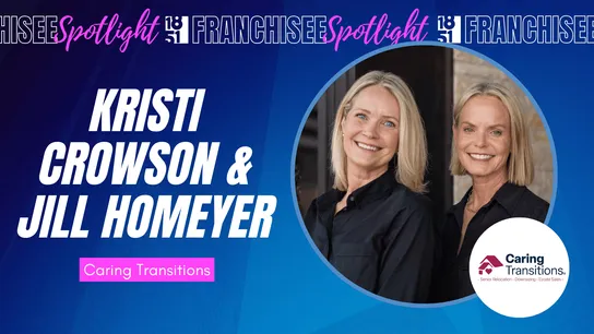 image of 1851 franchise spotlight for caring transitions kristi crowson and jill homeyer