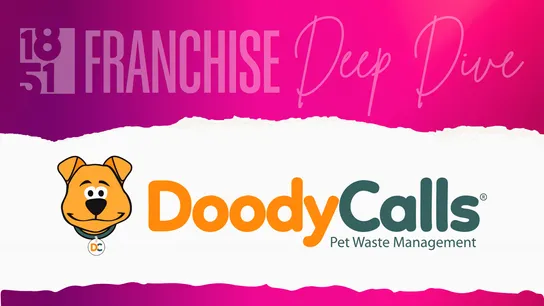 image of franchise deep dive from 1851 franchise on doody calls franchise authority brands