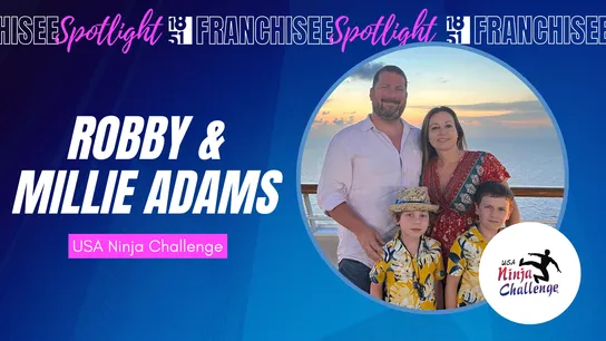 1851 Franchisee Spotlight graphic with photo of Robby, Miilie Adams & family, USA Ninja Challenge