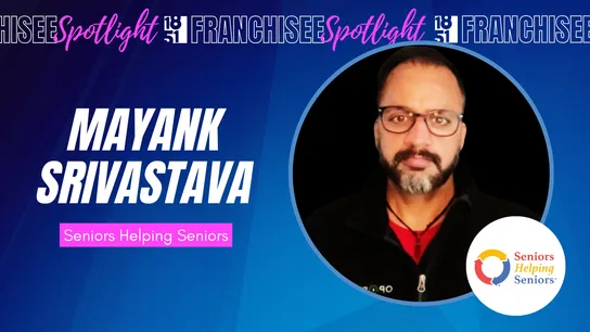 1851 Franchisee Spotlight graphic with photo of Mayank Srivastava and Seniors Helping Seniors logo