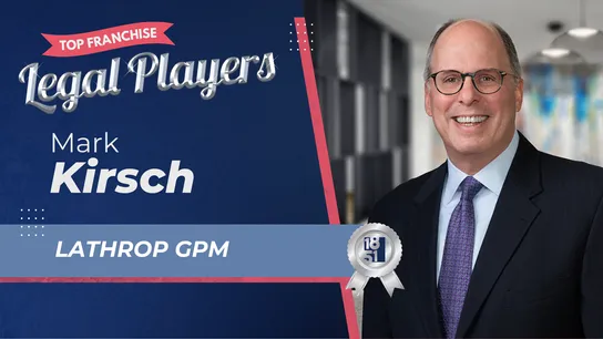 Mark Kirsch - Lathrop GPM - Franchise Legal Player 2025 - 1851 Franchise