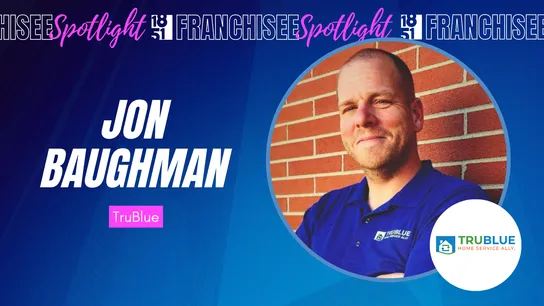 1851 Franchisee Spotlight graphic with photo of Jon Baughman and TruBlue Home Service Ally logo