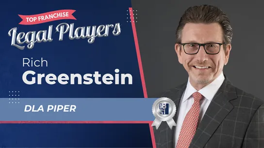 Rich Greenstein - DLA Piper - Franchise Legal Players 2025 - 1851 Franchise