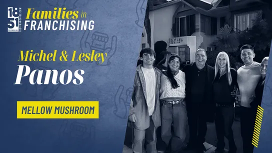 Families in Franchising - Panos Family - Mellow Mushroom - 1851 Franchise