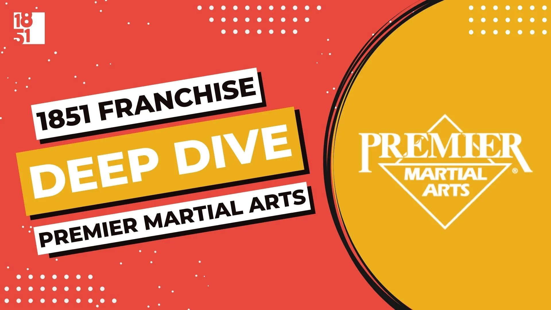 Franchise Deep Dive: Premier Martial Arts' Franchise Costs, Fees, Profit and Data