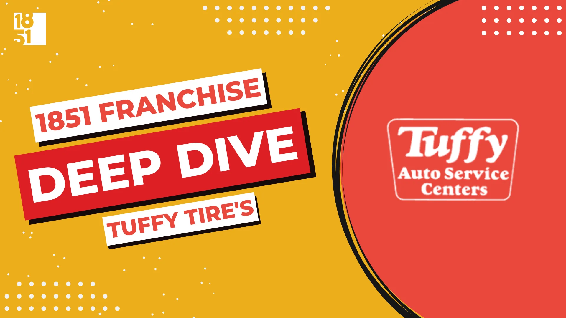 Franchise Deep Dive: Tuffy Tire & Auto Service Franchise Costs, Fees, Profit and Data