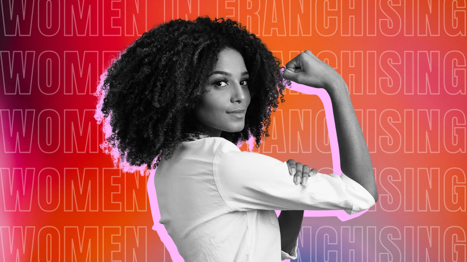 Celebrating 2024's Most Awesome Women in Franchising