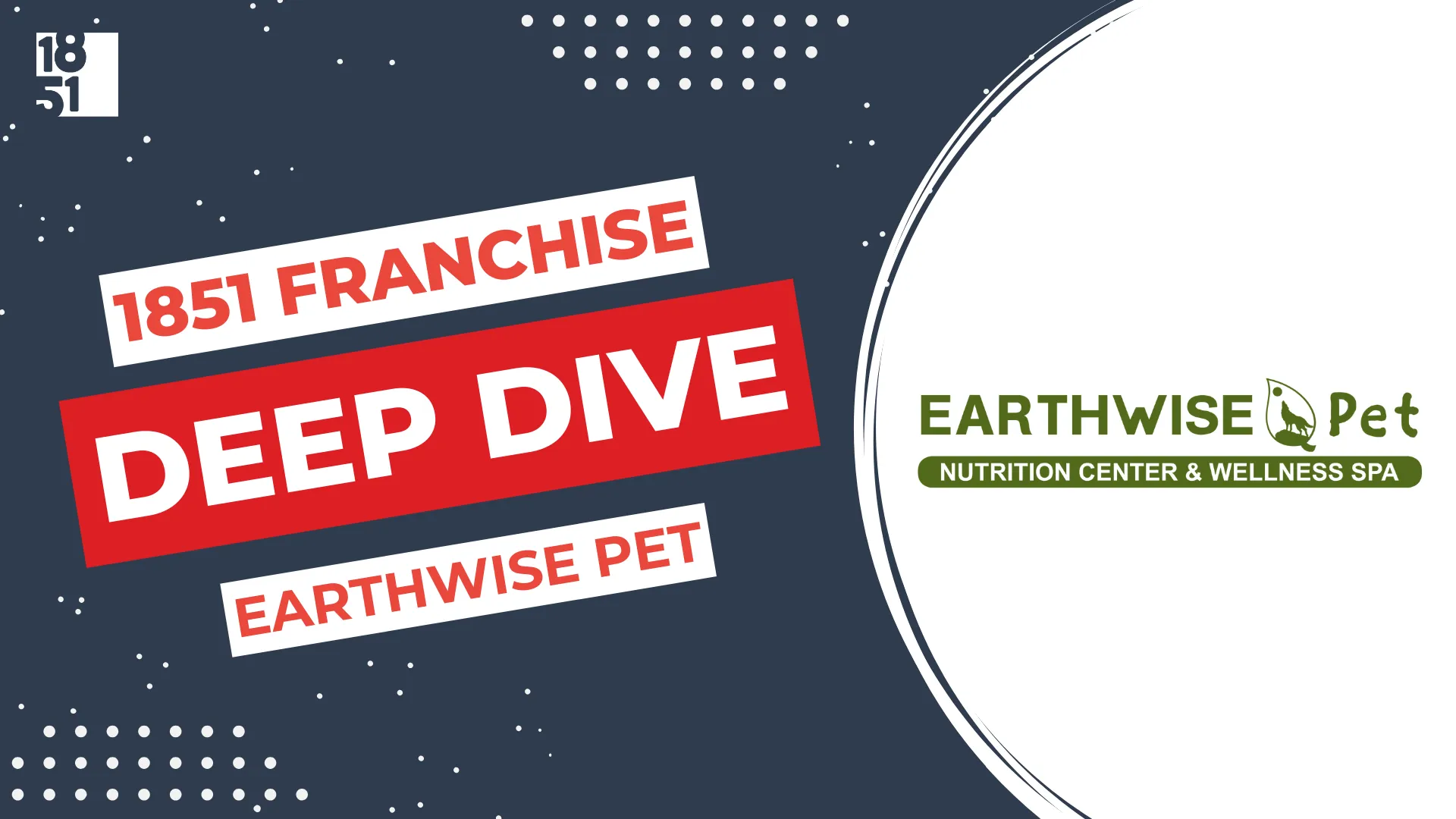 Franchise Deep Dive: EarthWise Pet Franchise Costs, Fees, Profit and Data