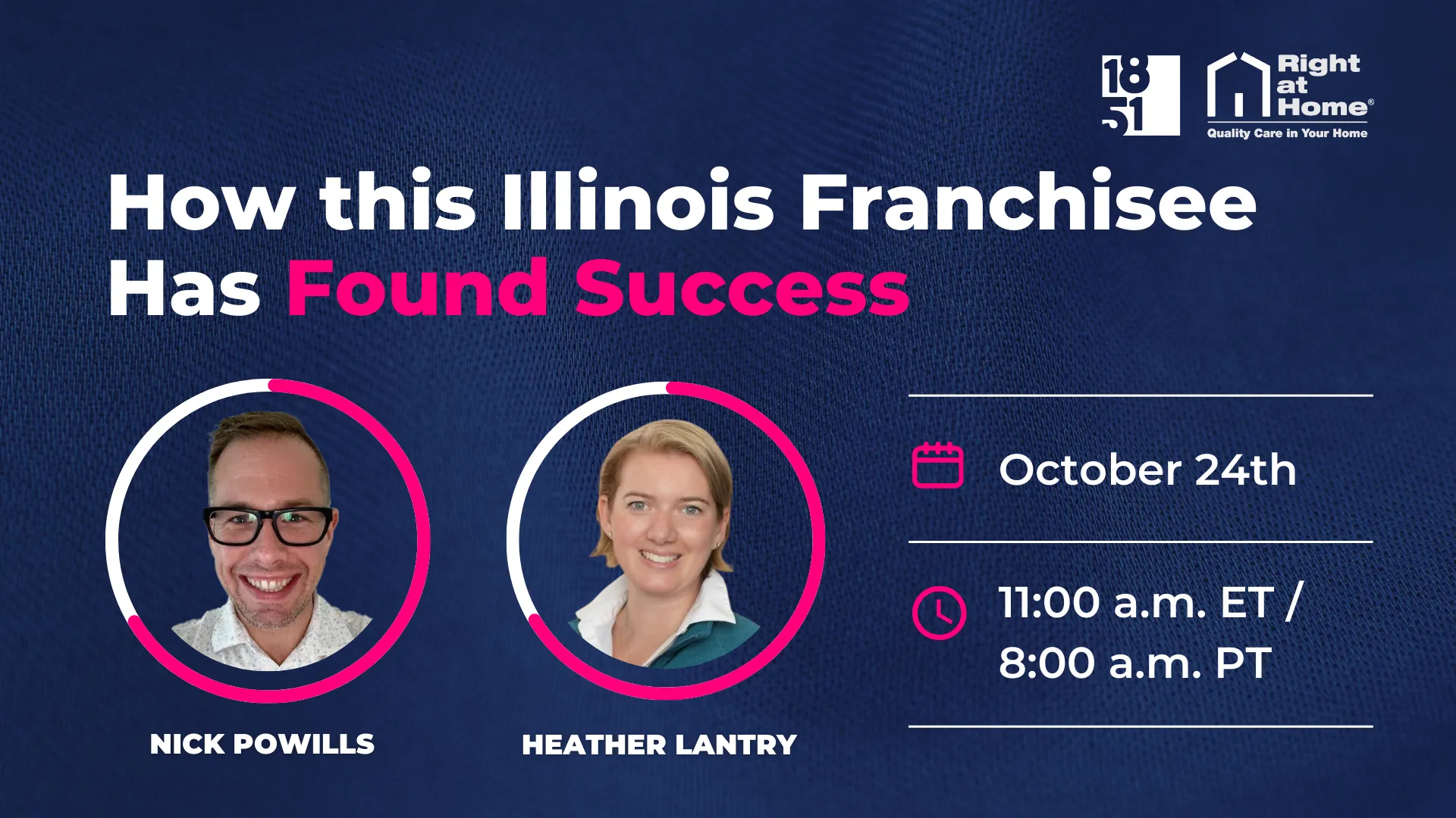 Right at Home Illinois Franchisee Heather Lantry To Discuss Journey on Franchise Education Webinar