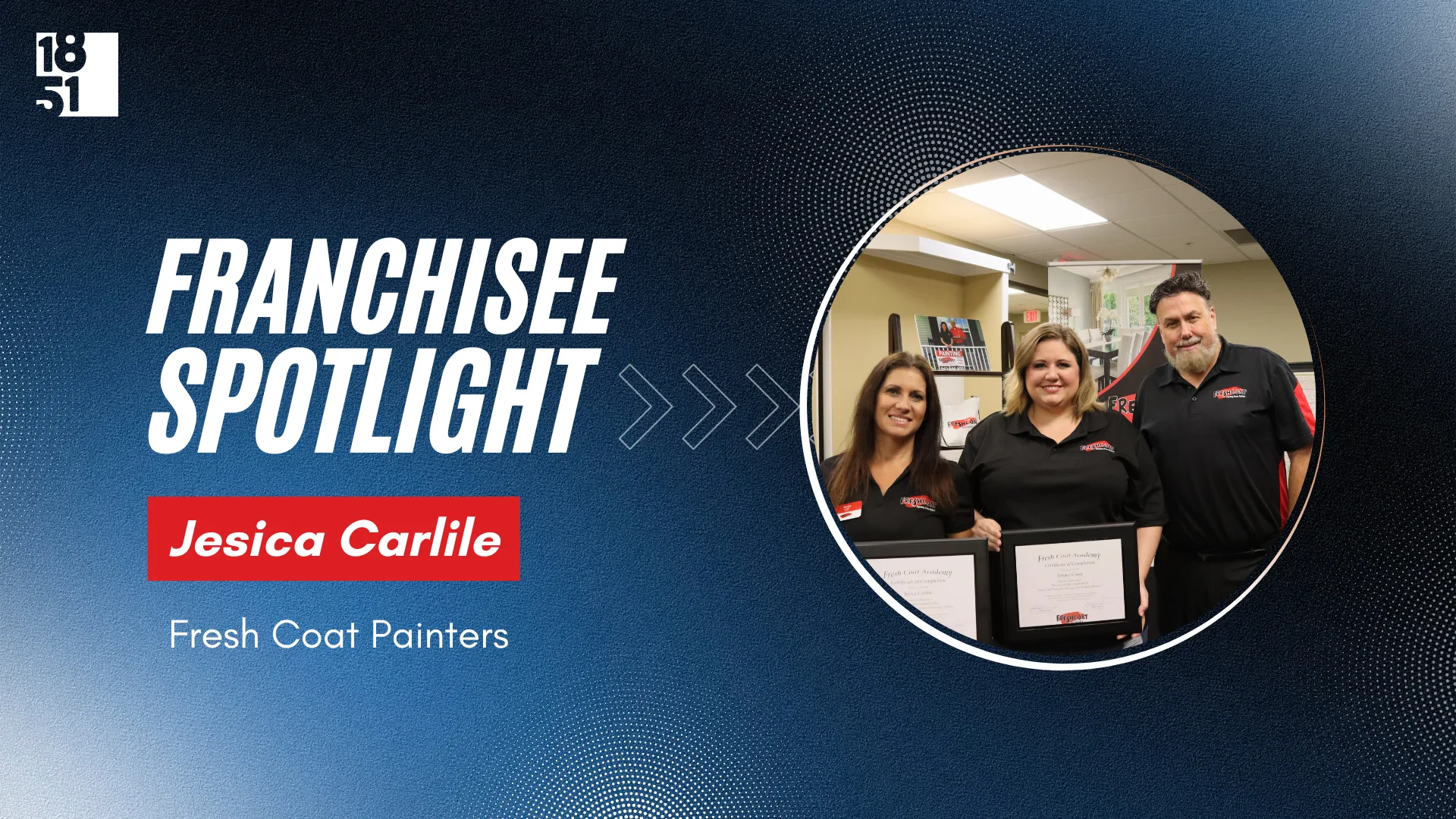 Franchisee Spotlight with a photo of Jesica Carlile against a blue gradient background