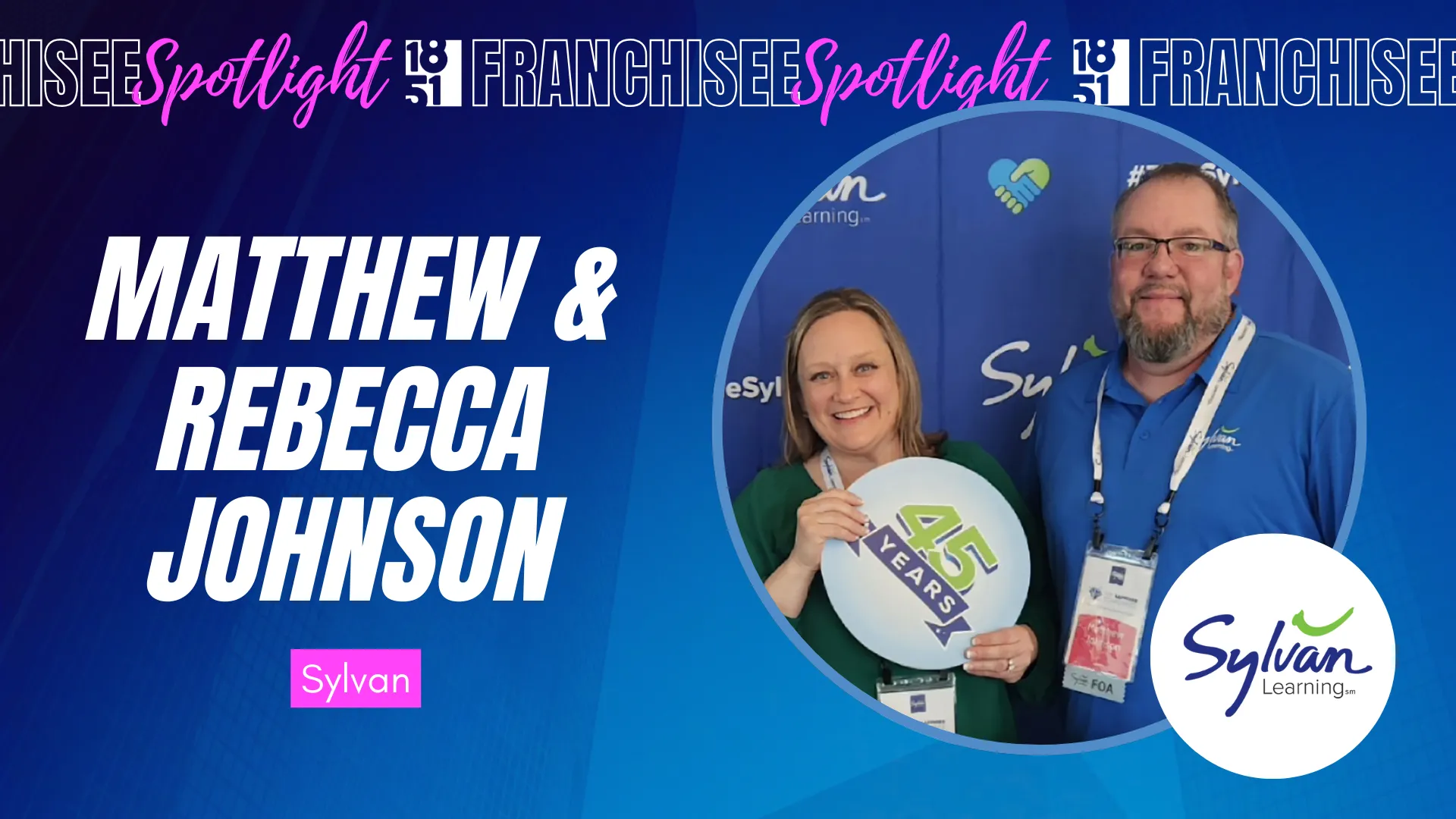 franchisee spotlight graphic with photo of Matthew and Rebecca Johnson and Sylvan Learning logo