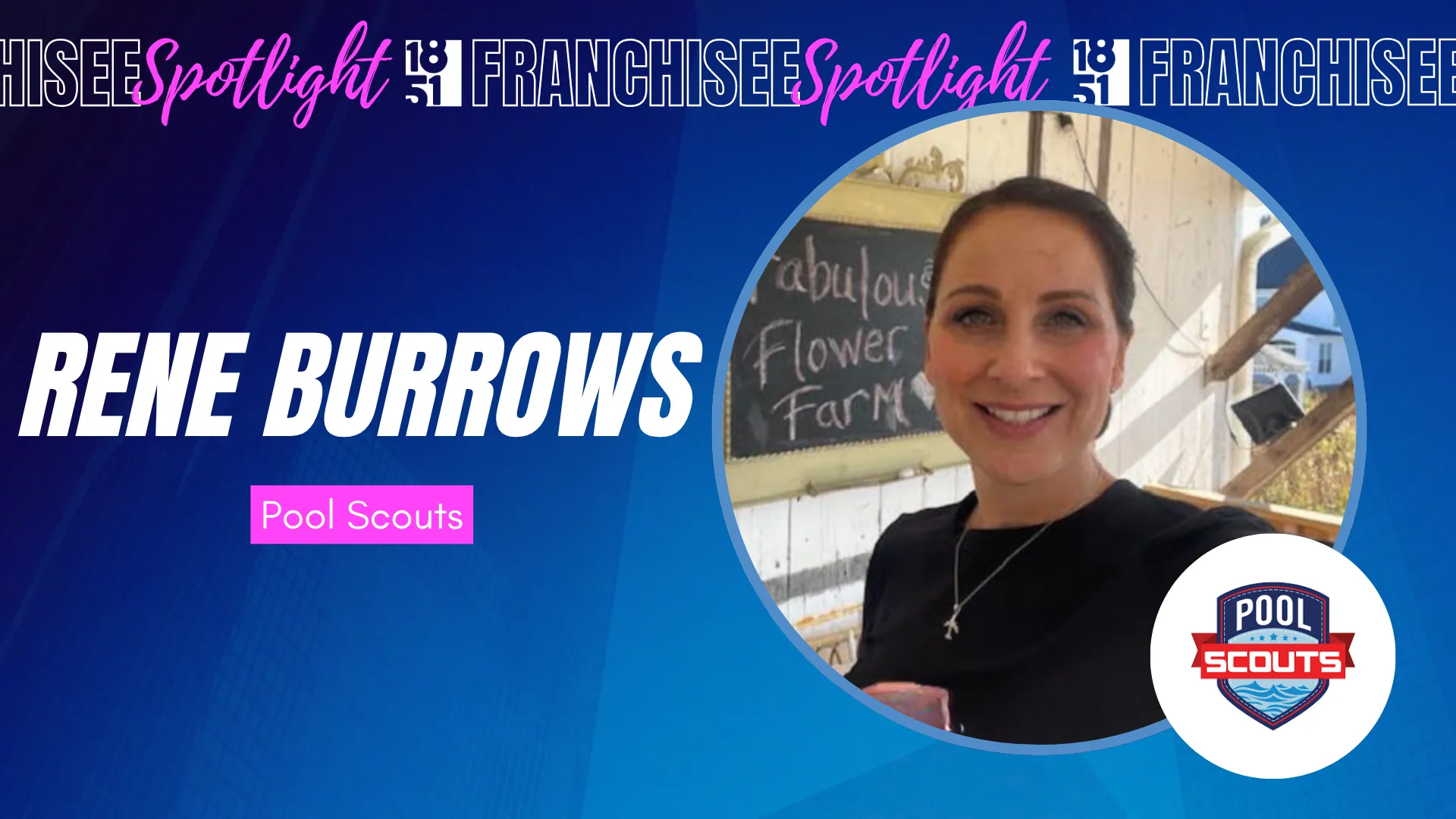Franchisee spotlight graphic with photo of Rene Burrows and Pool Scouts logo